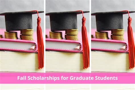 Best Fall Scholarships for Graduate Students - Hey Girl, What's Next?