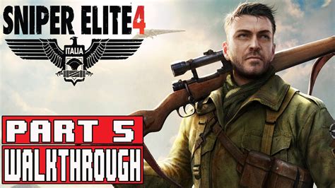 Sniper Elite 5 Gameplay Walkthrough Part 3 (1080p) - No Commentary - YouTube