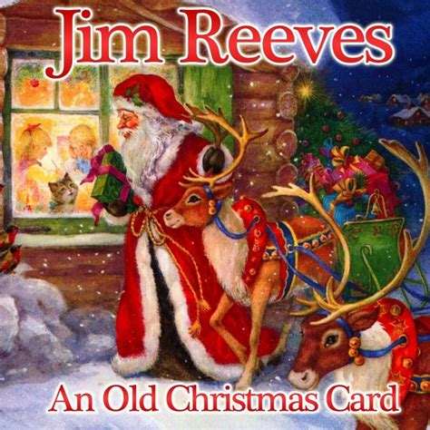 An Old Christmas Card | Jim Reeves – Télécharger et écouter l'album