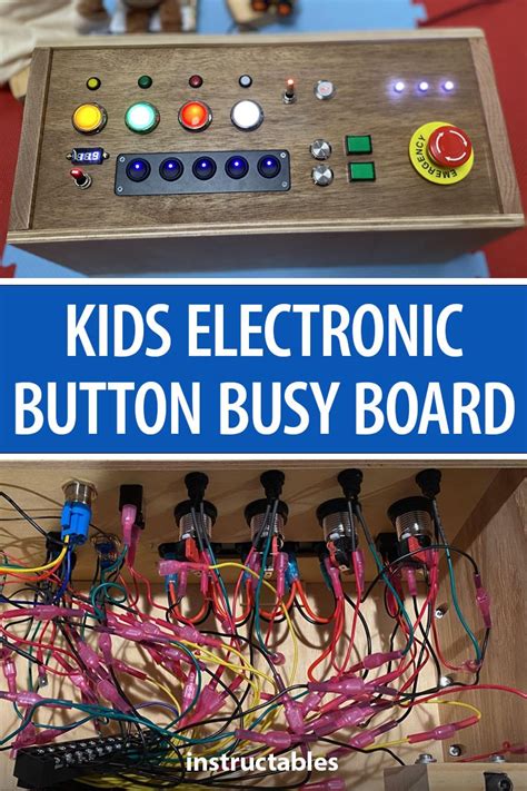 Kids Electronic Button Busy Board - Gen1 | Diy electronic toys, Diy electric toys, Electronics ...