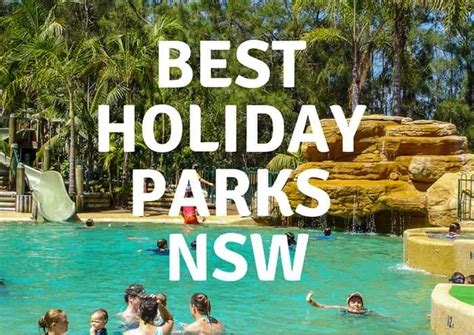 The Best Holiday Parks NSW: Easy Family Holidays For You