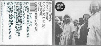 Aphex Twin - Come to Daddy EP (1997) CD 5021603094000 | eBay