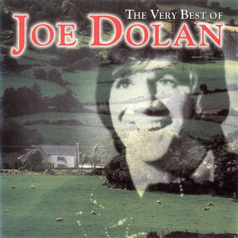 Joe Dolan - The Very Best Of Joe Dolan ‎ | Releases | Discogs