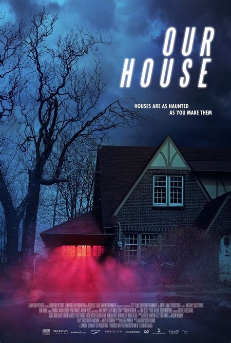 Our House (2018) Cast, Crew, Synopsis and Information