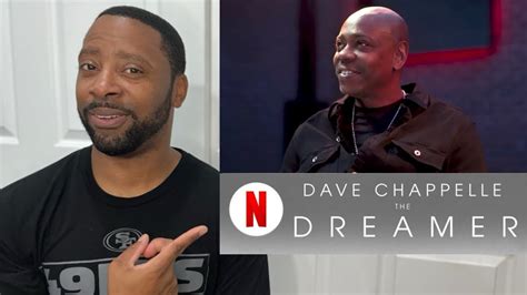 DAVE CHAPPELLE: The Dreamer | Official Trailer | Netflix | Reaction ...