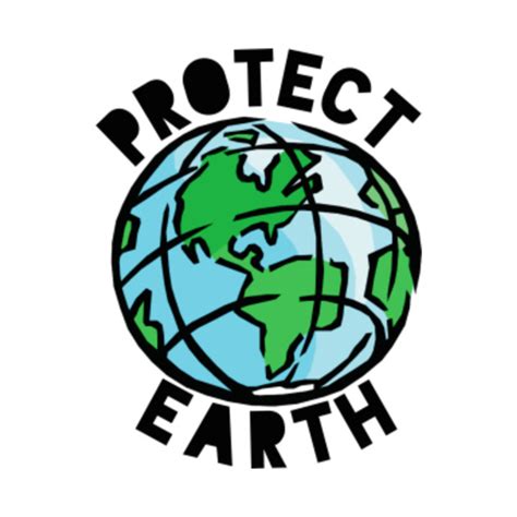 Protect Earth - Protect Earth - T-Shirt | TeePublic