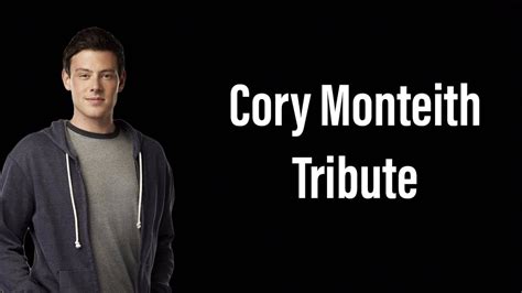 Cory Monteith Tribute - YouTube