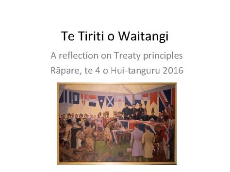 Te Tiriti o Waitangi A reflection on Treaty