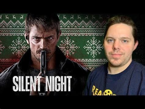 Silent Night - Movie Review : r/moviecritic