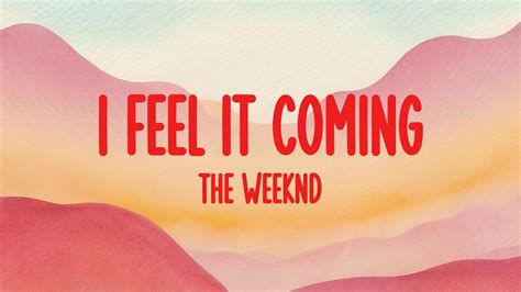 The Weeknd - I Feel It Coming - YouTube