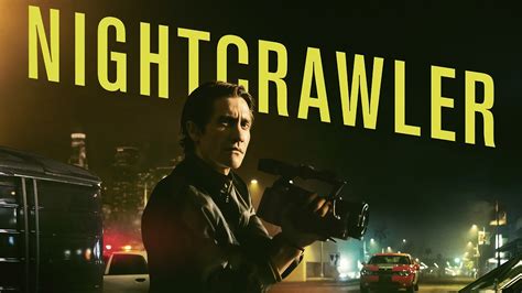 Download Jake Gyllenhaal Movie Nightcrawler (2014) HD Wallpaper