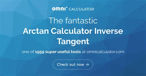 Arctan Calculator. Find the Inverse of Tangent