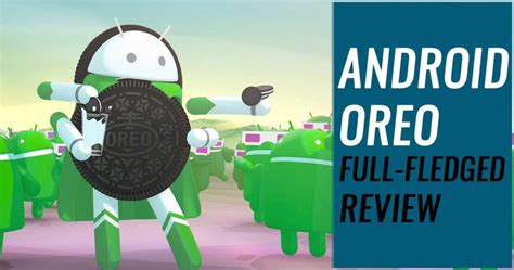 Android Oreo Review – Features FAQ and Issues | SAGMart