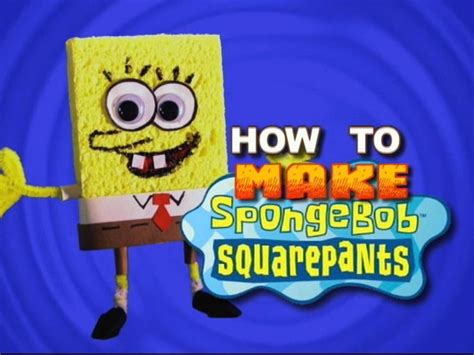 How to Make SpongeBob SquarePants/transcript | Encyclopedia SpongeBobia | Fandom