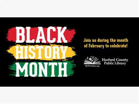 Harford County Public Library Hosts Black History Month Events | Bel Air, MD Patch