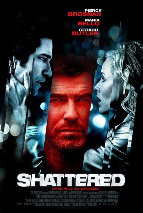 Shattered (2007) Posters - TrailerAddict