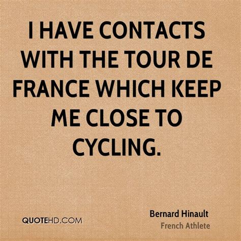 Bernard Hinault Quotes. QuotesGram