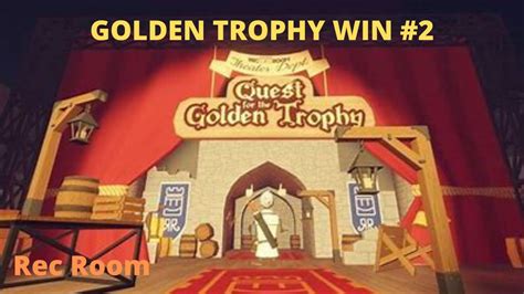 Golden Trophy Win / #2 / Rec Room - YouTube