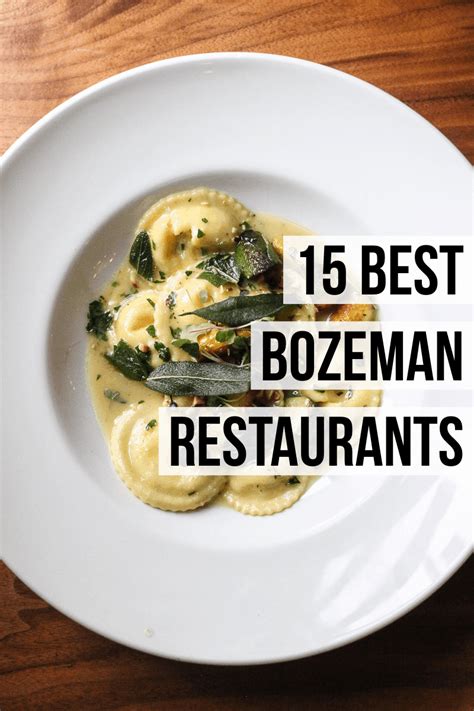 The 15 Best Bozeman Restaurants (2020 update) | Female Foodie | Bozeman restaurants, Foodie, Bozeman