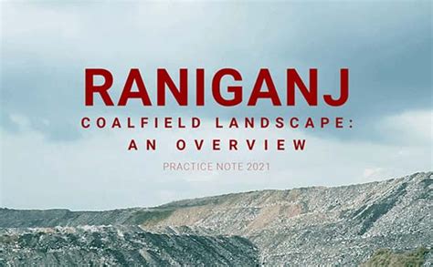 Raniganj Coalfield Landscape: An Overview | LIFE