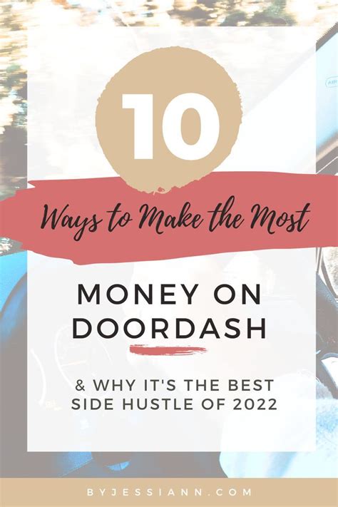 10 Easy Ways to Make the Most Money On DoorDash Ways To Earn Money, Make More Money, Money ...