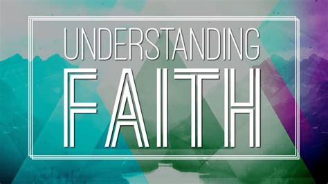 Sermon Series: Understanding Faith — Victory Community Church ...