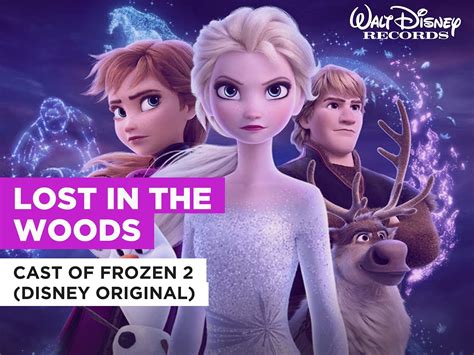 Amazon.com: Lost In The Woods in the Style of Cast of Frozen 2 (Disney Original) : Cast of ...