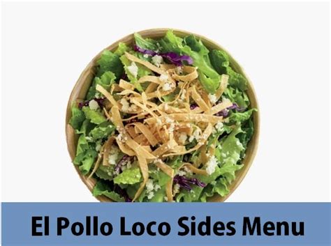 El Pollo Loco Sides Menu [ Updated 2024 ] El Pollo Loco Menu