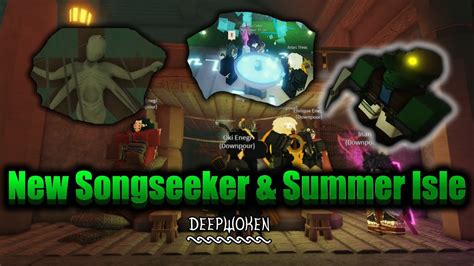 DEEPWOKEN EXPLORING: NEW SONGSEEKER & SUMMER ISLE - YouTube