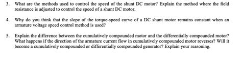 Solved 3. What are the methods used to control the speed of | Chegg.com