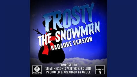 Frosty The Snowman (Karaoke Version) - YouTube