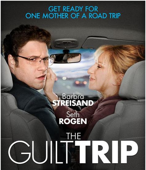 The Impact : Movie – “The Guilt Trip” The Road Trip that brought a ...