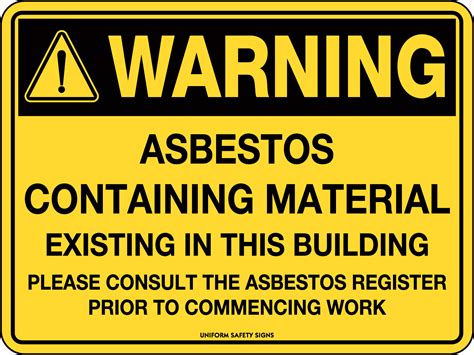 Warning - Asbestos Containing Material - Existing In This Building