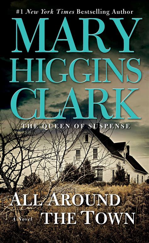 All Around the Town | Book by Mary Higgins Clark | Official Publisher Page | Simon & Schuster