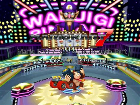 Mario Kart 7 Waluigi Pinball