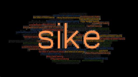 Sike Past Tense: Verb Forms, Conjugate SIKE - GrammarTOP.com