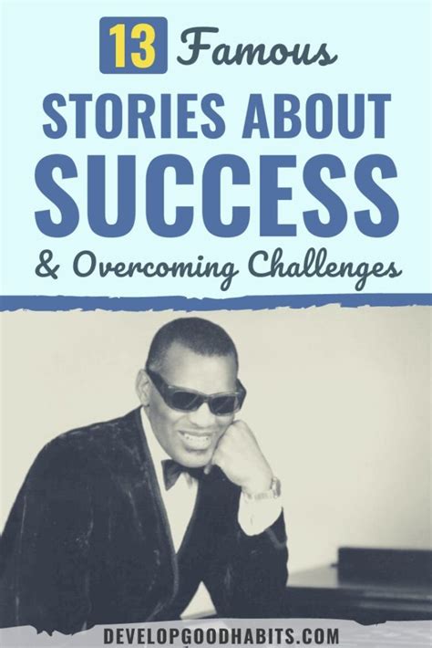 13 Famous Stories About Success & Overcoming Challenges