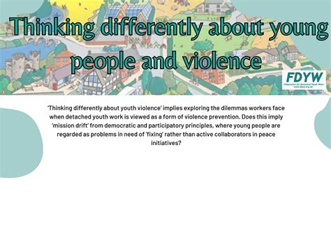 Thinking Differently about Young People and Violence, Hinsley Hall ...