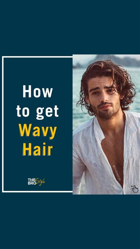 How to get Wavy Hair | Wavy hair men, Mens hairstyles, Long wavy hair