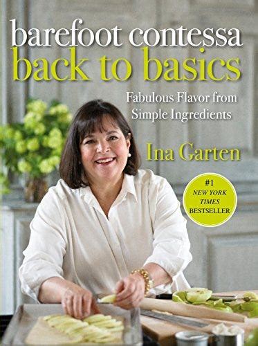 A Guide To All 12 Of Ina Garten's Cookbooks - Barefoot Contessa Cookbooks