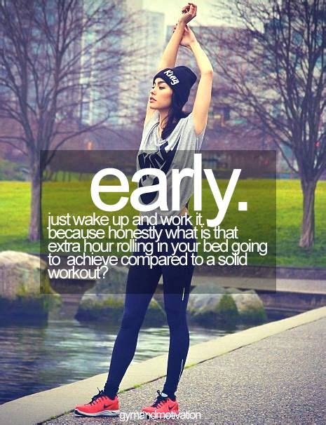 Early Morning Workout Motivation Quotes. QuotesGram