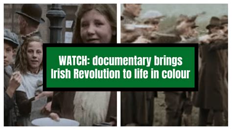 WATCH: documentary brings Irish Revolution to LIFE in COLOUR