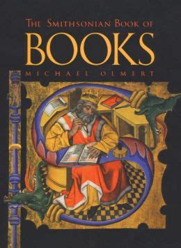 Smithsonian Book of Books / Edition 1 by Michael Olmert | 9780895990303 | Hardcover | Barnes & Noble