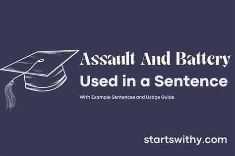 ASSAULT AND BATTERY in a Sentence Examples: 21 Ways to Use Assault And ...