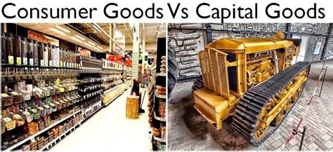 Difference Between Consumer Goods and Capital Goods (with Comparison Chart) - Key Differences