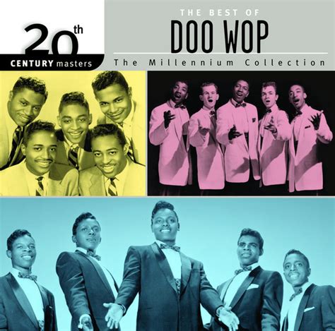 20th Century Masters: The Millennium Collection: Best of Doo Wop Album ...