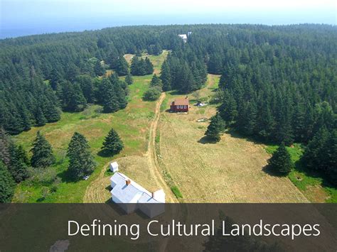 Cultural Landscape Examples - This paper describes four broad cultural ...