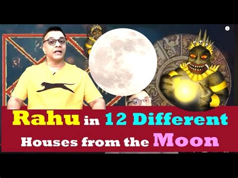 Rahu in 12 Different Houses from the Moon - YouTube