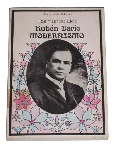 Ruben Dario Modernismo / Raimundo Lida | MercadoLibre