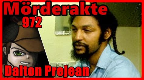 Mörderakte: #972 Dalton Prejean / Mystery Detektiv - YouTube